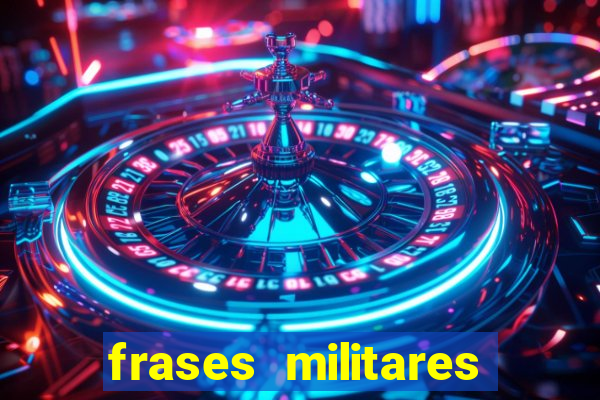 frases militares para status